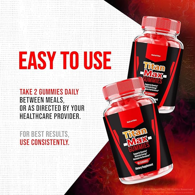 Titan Max– Premium Titan Max Testo Support Formula with Natural Ingredients to Support Energy, Stamina, Drive & Performance | Great-Tasting TitanMax Gummys, 30 Day Supply (60 Gummies)