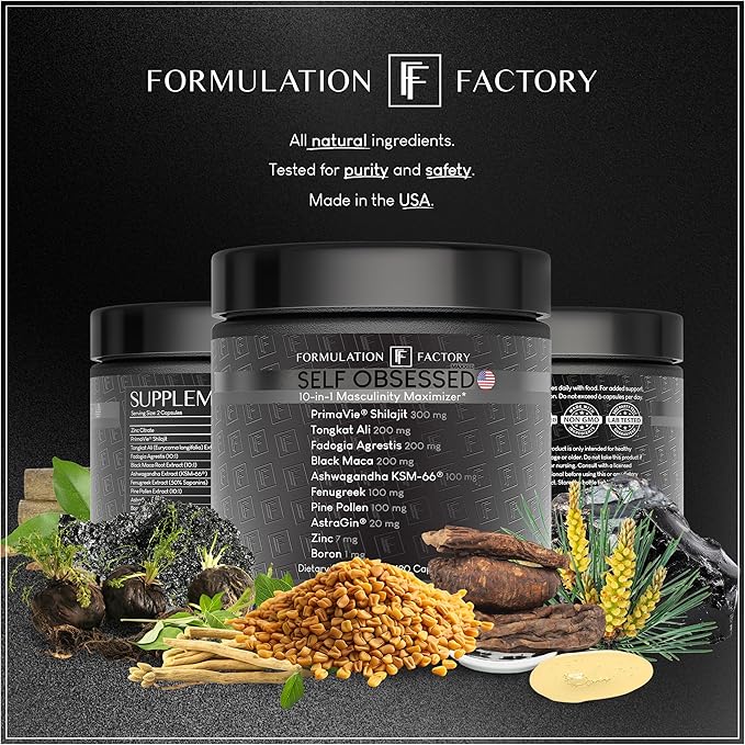 Formulation Factory Self Obsessed Maxxed Male Support - PrimaVie Shilajit, KSM-66 Ashwagandha & 200:1 Tongkat Ali Extract - Advanced Vitality & Drive Complex - 360 Capsules, 6 Month Supply